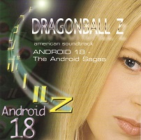 2003_09_09_Dragon Ball Z - (US) American Soundtrack - Android 18 - The Android Sagas